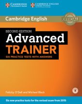 Advanced Trainer Six Practice Tests with Answers Advanced Trainer Six Practice Tests with Answers