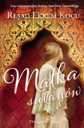 Matka sułtanów Matka sułtanów