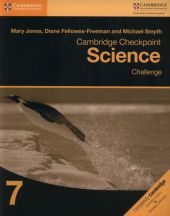 Cambridge Checkpoint Science Challenge 7 Cambridge Checkpoint Science Challenge 7