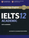 Cambridge IELTS 12 Academic Student's Book with answers Cambridge IELTS 12 Academic Student's Book with answers