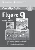 Cambridge English Flyers 9 Answer booklet Cambridge English Flyers 9 Answer booklet