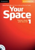 Your Space 1 Teacher's Book + Tests CD Your Space 1 Teacher's Book + Tests CD