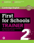 First for Schools Trainer 2 First for Schools Trainer 2