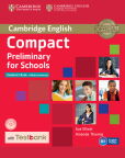 Compact Preliminary for Schools Student's Book without Answers + CD with Testbank Compact Preliminary for Schools Student's Book without Answers + CD with Testbank
