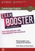 Cambridge English Exam Booster for Preliminary and Preliminary for Schools with Answer Key with Audio Cambridge English Exam Booster for Preliminary and Preliminary for Schools with Answer Key with Audio