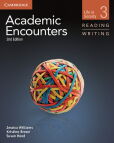 Academic Encounters Level 3 Student's Book Reading and Writing and Writing Skills Interactive Pack Academic Encounters Level 3 Student's Book Reading and Writing and Writing Skills Interactive Pack
