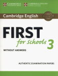 Cambridge English First for Schools 3 Student's Book without Answers Cambridge English First for Schools 3 Student's Book without Answers
