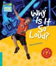 Why Is It So Loud? Level 5 Factbook Why Is It So Loud? Level 5 Factbook