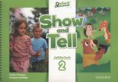 Oxford Show and Tell 2 Activity book Oxford Show and Tell 2 Activity book