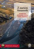 Z nurtem Amazonki Z nurtem Amazonki