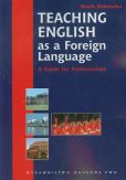 Teaching English as a Foreign Language Teaching English as a Foreign Language