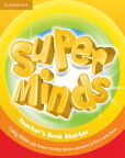 Super Minds Starter Teacher's Book Super Minds Starter Teacher's Book