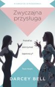 Zwyczajna przysługa Zwyczajna przysługa