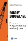 Roboty budowlane Roboty budowlane