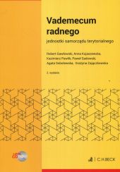 Vademecum radnego jednostki samorządu terytorialnego + CD Vademecum radnego jednostki samorządu terytorialnego + CD