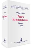 Prawo farmaceutyczne Komentarz Prawo farmaceutyczne Komentarz