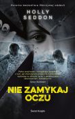 Nie zamykaj oczu Nie zamykaj oczu