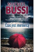 Czas jest mordercą Czas jest mordercą