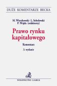 Prawo rynku kapitałowego Komentarz Prawo rynku kapitałowego Komentarz