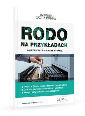 RODO na przykładach. Najczęściej zadawane pytania RODO na przykładach. Najczęściej zadawane pytania