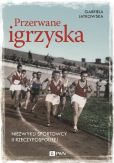 Przerwane igrzyska Przerwane igrzyska