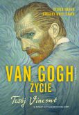 Van Gogh Życie Van Gogh Życie