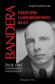 Bandera Faszyzm Ludobójstwo Kult Bandera Faszyzm Ludobójstwo Kult