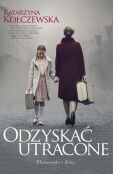 Odzyskać utracone Odzyskać utracone