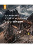 Górskie wyprawy fotograficzne Górskie wyprawy fotograficzne