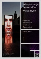 Interpretacja materiałów wizualnych Interpretacja materiałów wizualnych