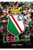 Legia to jest potęga Legia to jest potęga