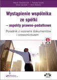Wystąpienie wspólnika ze spółki aspekty Wystąpienie wspólnika ze spółki aspekty