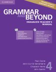 Grammar and Beyond 4 Enhanced Teacher's Manual with CD-ROM Grammar and Beyond 4 Enhanced Teacher's Manual with CD-ROM
