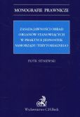 Zasada jawności obrad organów stanowiących w praktyce jednostek samorządu terytorialnego Zasada jawności obrad organów stanowiących w praktyce jednostek samorządu terytorialnego