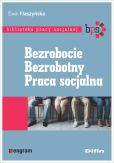 Bezrobocie Bezrobotny Praca socjalna Bezrobocie Bezrobotny Praca socjalna