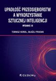 Upadłość przedsiębiorstw a wykorzystanie sztucznej inteligencji Upadłość przedsiębiorstw a wykorzystanie sztucznej inteligencji