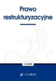 Prawo restrukturyzacyjne Prawo restrukturyzacyjne