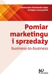 Pomiar marketingu i sprzedaży business-to-business Pomiar marketingu i sprzedaży business-to-business