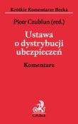 Ustawa o dystrybucji ubezpieczeń Komentarz Ustawa o dystrybucji ubezpieczeń Komentarz