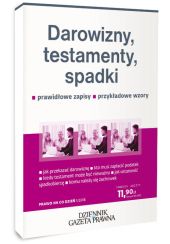 Darowizny, testamenty, spadki Darowizny, testamenty, spadki