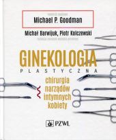Ginekologia plastyczna Ginekologia plastyczna