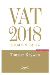 VAT 2018 komentarz VAT 2018 komentarz