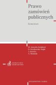Prawo zamówień publicznych. Komentarz Prawo zamówień publicznych. Komentarz