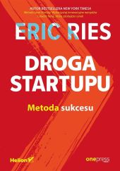Droga Startupu Metoda sukcesu Droga Startupu Metoda sukcesu