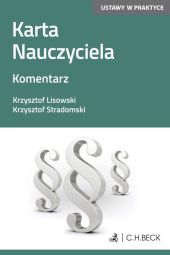 Karta Nauczyciela. Komentarz Karta Nauczyciela. Komentarz