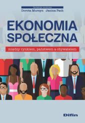 Ekonomia społeczna Ekonomia społeczna