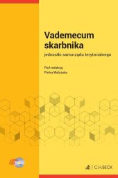 Vademecum skarbnika jednostki samorządu terytorialnego + płyta CD Vademecum skarbnika jednostki samorządu terytorialnego + płyta CD