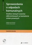 Sprawozdania o odpadach komunalnych Sprawozdania o odpadach komunalnych