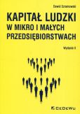 Kapitał ludzki w mikro i małych przedsiębiorstwach Kapitał ludzki w mikro i małych przedsiębiorstwach