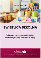 Świetlica szkolna Świetlica szkolna